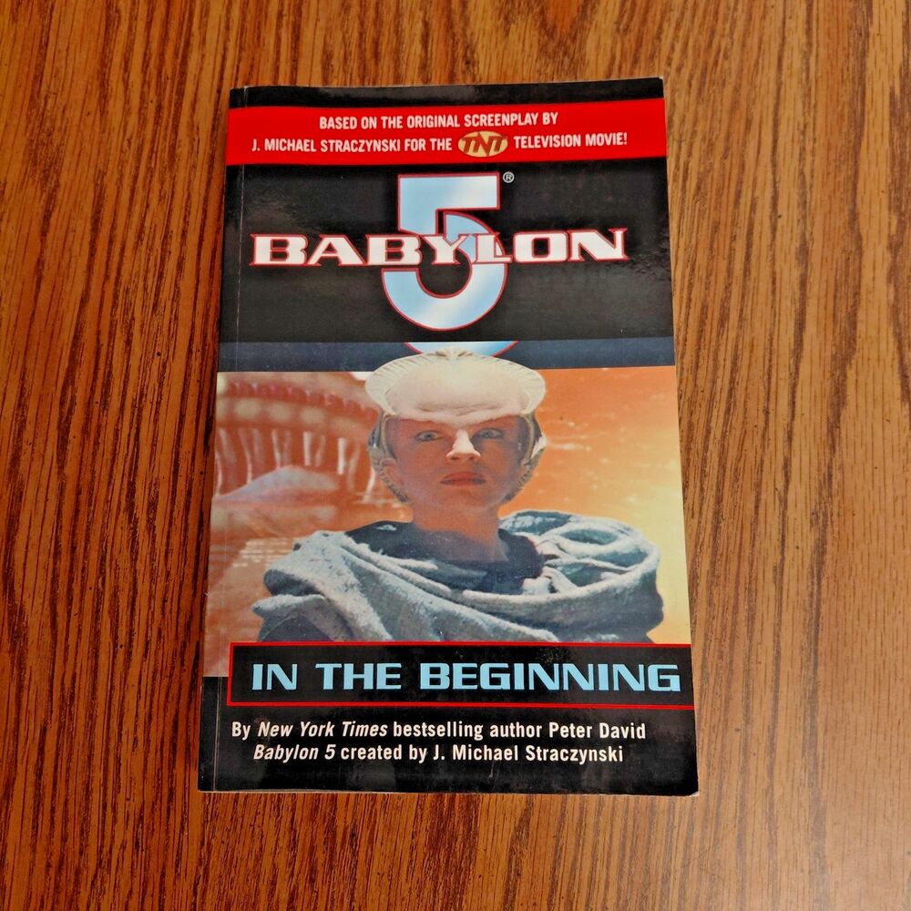 Babylon 5: In the Beginning - Paperback, by David Peter
